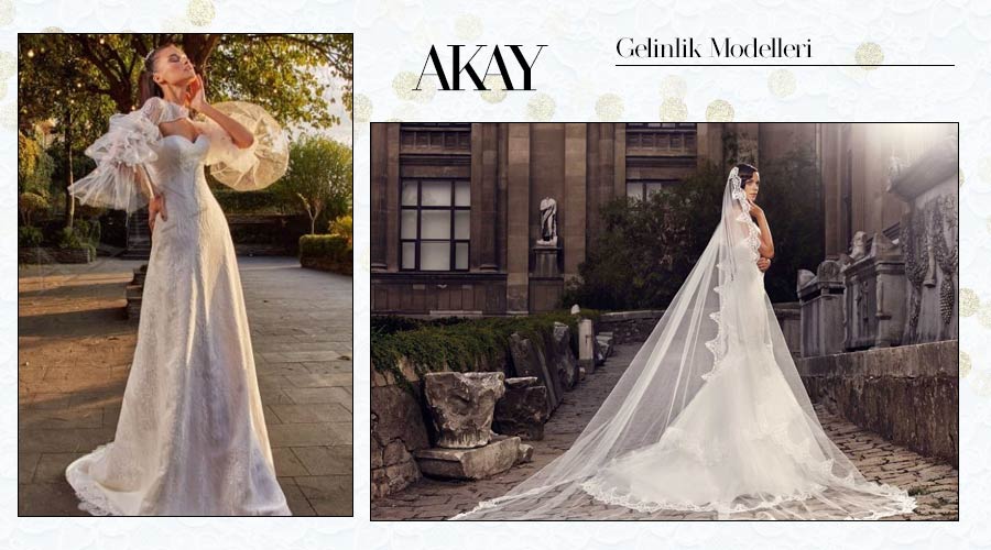 Akay Bridal - Türk gelinlik markaları